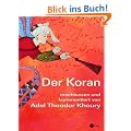 Der Koran: Erschlossen und kommentiert