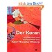 Der Koran: Erschlossen und kommentiert