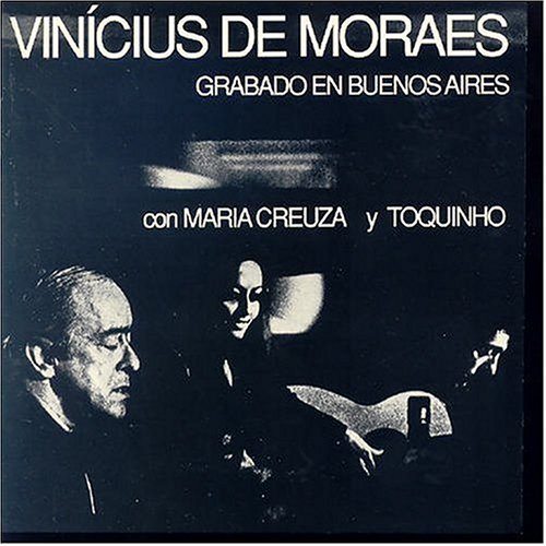 Vinicius de Moraes - Maria Creuza - Zortam Music