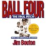 Ball Four: The Final Pitch