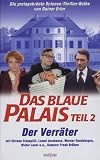 Das Blaue Palais: Der Verräter [VHS]