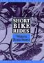 SHORT BIKE RIDES(TM) IN WESTERN MASSACHUSETTS, 2nd Edition