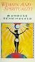 Women & Spirituality: Goddess Remembered [VHS]