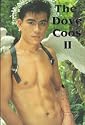 Dove Coos II: Gay Experiences of the Men of Thailand: Gay Experiences by the Men of Thailand