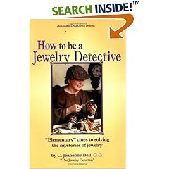 How to Be a Jewelry Detective (Antiques Detectives How to Series)