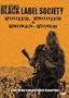 Zakk Wylde's Black Label Society - Boozed Broozed & Broken-Boned