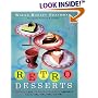 Retro Desserts: Totally Hip, Updated Classic Desserts from the '40S, '50S, 60s and '70s