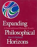 Expanding Philosophical Horizons: A Non-traditional Philosophy Reader (Philosophy Series)