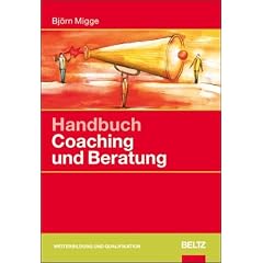 Handbuch Coaching und Beratung (Gebundene Ausgabe)