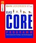 Das Core Programm: Der revolution�re Trainings- und Ern�hrungsplan