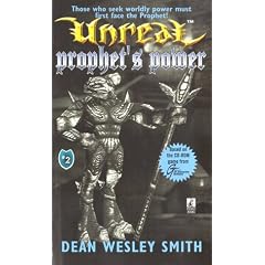 Prophet's Power (Unreal, No. 2) by Dean Wesley Smith