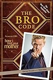 The Bro Code [BRO CODE -OS]