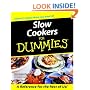 Slow Cookers for Dummies (For Dummies (Lifestyles Paperback))