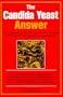 The Candida Yeast Answer
