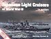 Japanese Light Cruisers of World War II in Action - Warships No. 25