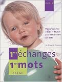 1ers �changes, 1ers mots