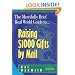 The Mercifully Brief, Real World Guide to Raising $1,000 Gifts By Mail