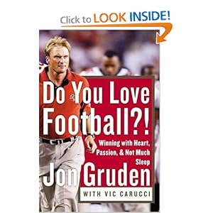 Do You Love Football - Jon Gruden