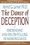 The Dance of Deception: A Guide to Authenticity and Truth-Telling in Women's Relationships