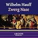 Zwerg Nase. CD.