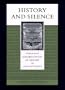 History and Silence: Purge and Rehabilitation of Memory in Late Antiquity