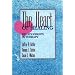The Heart of Healing: Relationships in Therapy (Jossey-Bass Social & Behavioral Science)