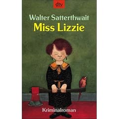 Miss Lizzie: Kriminalroman