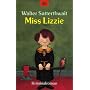 Miss Lizzie: Kriminalroman