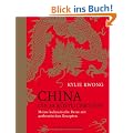 China, die 88 k�stlichkeiten: Meine kulinarische Reise mit authentischen Rezepten