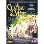 Le Château de ma mère