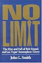 No Limit: The Rise and Fall of Bob Stupak and Las Vegas' Stratosphere Tower