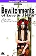 The Bewitchments of Love and Hate (2003) 2003: The Second Book of the Wraeththu Chronicles