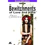 The Bewitchments of Love and Hate (2003) 2003: The Second Book of the Wraeththu Chronicles