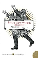 Brave New World Revisited 