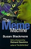The meme machine