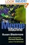 The Meme Machine