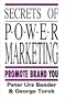 Secrets of Power Marketing