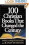 100 Christian Books That Changed the Century