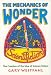 Book Mechanics of Wonder: The Creation of the Idea of Science Fiction (Liverpool University Press - Liverpool Science Fiction Texts & Studies)
