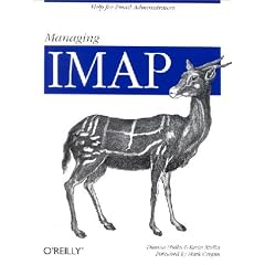 Managing IMAP. Help for Email Administrators. (Taschenbuch)