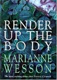 Render Up the Body