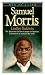 Samuel Morris: The African Boy God Sent to Prepare an American University for Its Mission to the World (Men of Faith)
