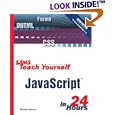 Sams Teach Yourself JavaScript in 24 Hours (3rd Edition) (Sams Teach Yourself in 24 Hours)