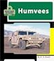 Humvees (Machines at Work; Military Machines)