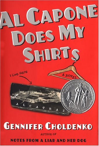 Al Capone Does My Shirts (Newbery Honor Book)