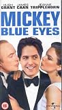 Mickey Blue Eyes [VHS] [1999]