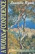 A Woman of Confidence: 6 Studies for Individuals or Groups (Women of Character Bible Study Series)