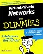 Virtual Private Networks for Dummies