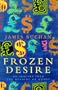 Frozen Desire: The Meaning of Money.