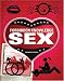 Forbidden Knowledge: Sex: 101 Sensual Acts Not Everyone Should Know How to Do